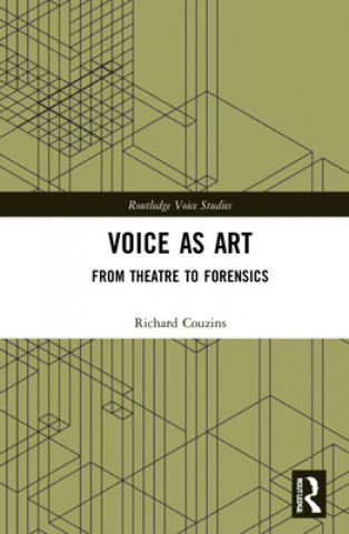 Knjiga Voice as Art Richard Couzins