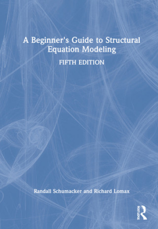 Book Beginner's Guide to Structural Equation Modeling Tiffany A. Whittaker