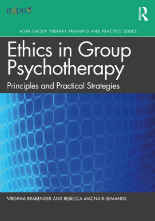Könyv Ethics in Group Psychotherapy Virginia Brabender