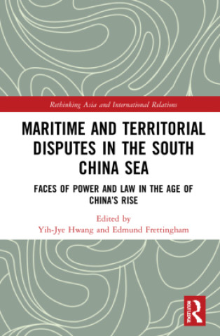 Carte Maritime and Territorial Disputes in the South China Sea Yih-Jye Hwang