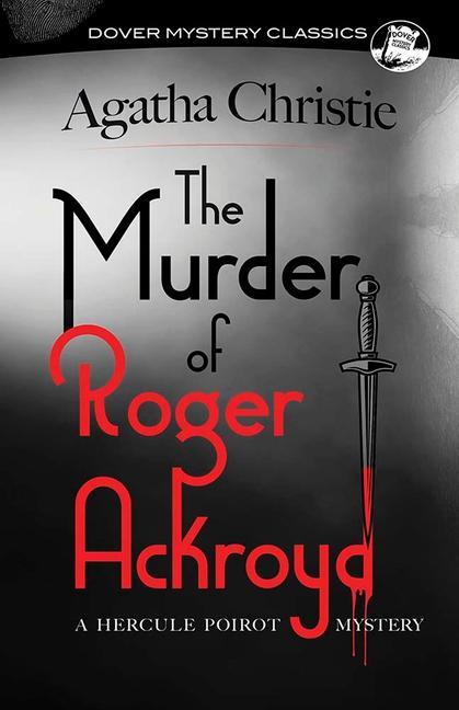 Könyv The Murder of Roger Ackroyd: A Hercule Poirot Mystery Agatha Christie