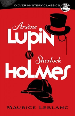 Carte Arsene Lupin vs. Sherlock Holmes Maurice LeBlanc