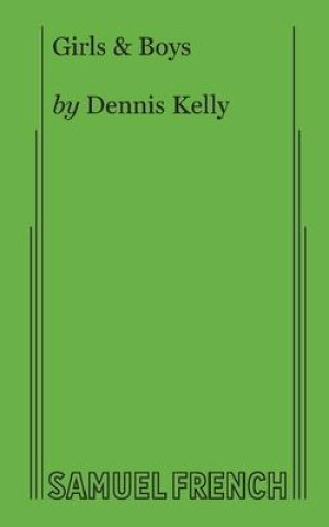 Libro Girls & Boys Dennis Kelly