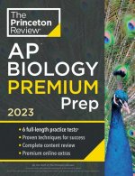 Könyv Princeton Review AP Biology Premium Prep, 2023 The Princeton Review
