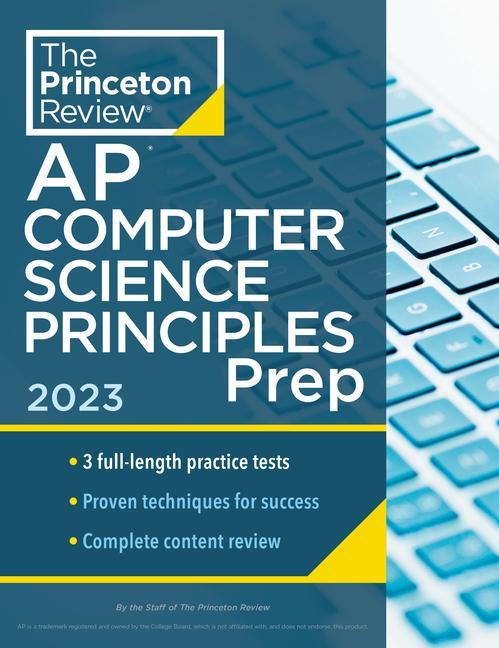 Kniha Princeton Review AP Computer Science Principles Prep, 2023 The Princeton Review
