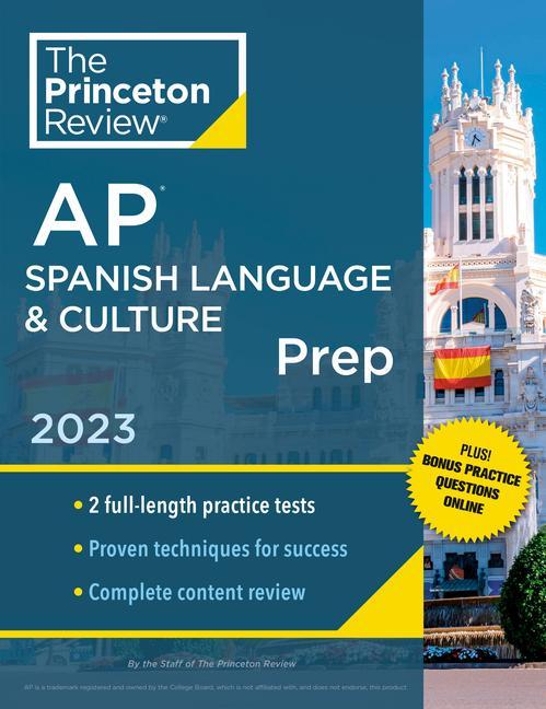 Kniha Princeton Review AP Spanish Language & Culture Prep, 2023 The Princeton Review