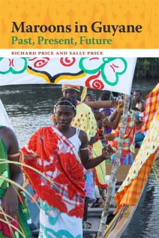 Kniha Maroons in Guyane Richard Price