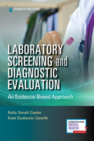 Buch Laboratory Screening and Diagnostic Evaluation Kelly Small Casler