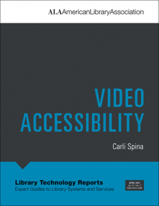 Knjiga Video Accessibility Carli Spina