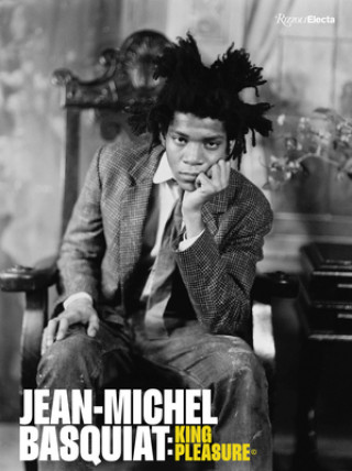 Книга Jean-Michel Basquiat: King Pleasure (c) Lisane Basquiat