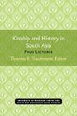 Knjiga Kinship and History in South Asia Thomas R. Trautmann