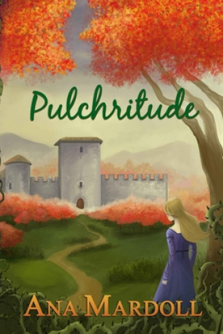 Kniha Pulchritude Ana Mardoll