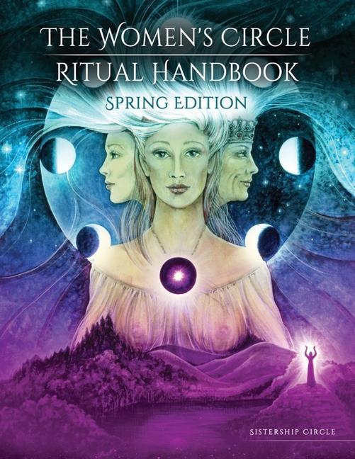 Carte The Women's Circle Ritual Handbook: Spring Edition Sistership Circle