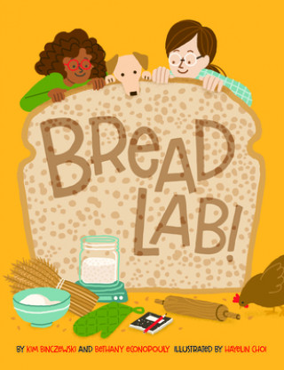 Knjiga Bread Lab! Bethany Econopouly