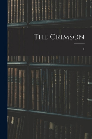 Knjiga The Crimson; 1 Anonymous