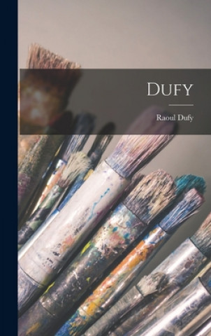 Kniha Dufy Raoul 1877-1953 Dufy