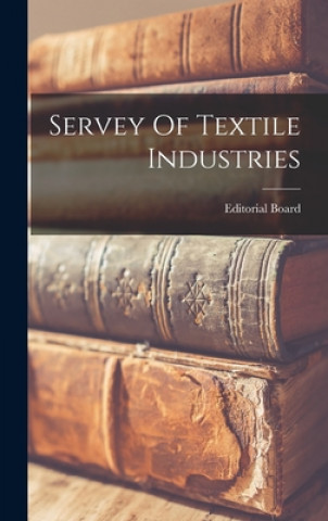 Buch Servey Of Textile Industries Editorial Board