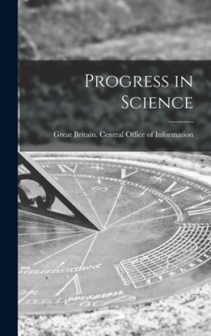 Knjiga Progress in Science Great Britain Central Office of Info