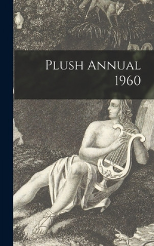 Knjiga Plush Annual 1960 Anonymous