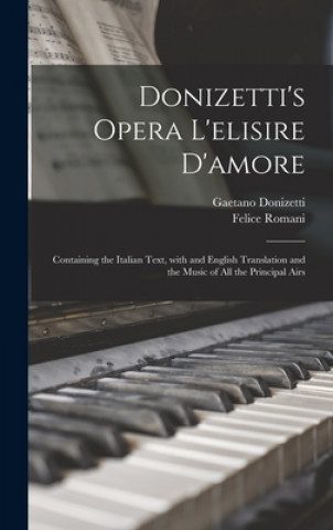 Carte Donizetti's Opera L'elisire D'amore Gaetano 1797-1848 Donizetti