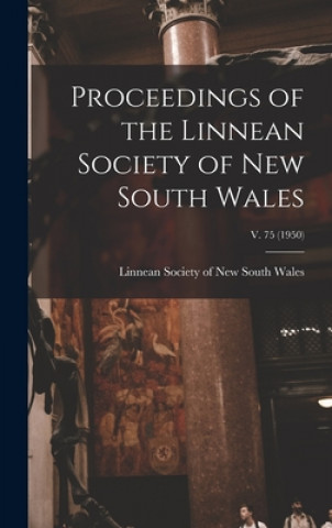 Carte Proceedings of the Linnean Society of New South Wales; v. 75 (1950) Linnean Society of New South Wales