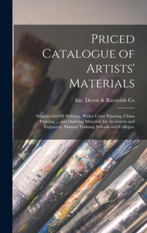 Carte Priced Catalogue of Artists' Materials Inc (New York Devoe &. Raynolds Co