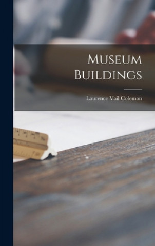 Carte Museum Buildings Laurence Vail Coleman