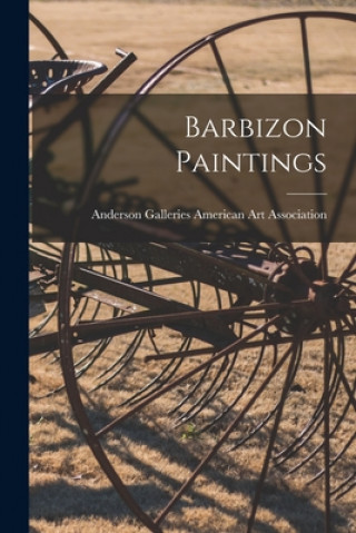 Книга Barbizon Paintings Anderson Ga American Art Association