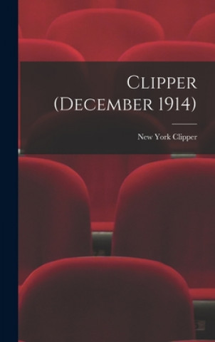 Knjiga Clipper (December 1914) New York Clipper
