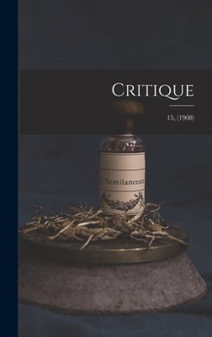 Knjiga Critique; 15, (1908) Anonymous