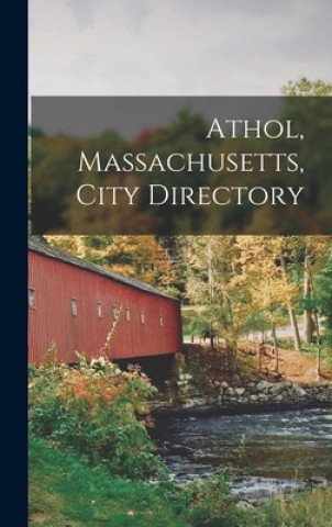 Carte Athol, Massachusetts, City Directory Anonymous