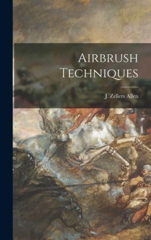 Книга Airbrush Techniques J. Zellers Allen