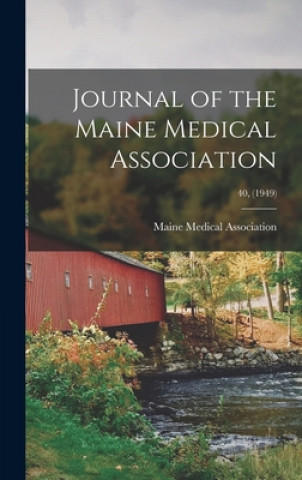 Buch Journal of the Maine Medical Association; 40, (1949) Maine Medical Association