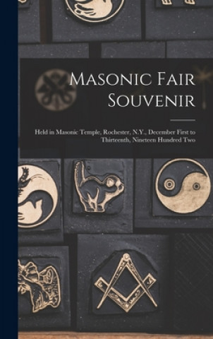 Könyv Masonic Fair Souvenir Anonymous