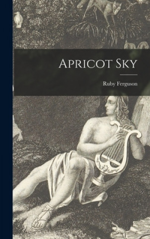 Knjiga Apricot Sky Ruby 1899-1966 Ferguson