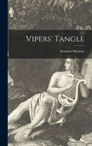 Knjiga Vipers' Tangle François 1885-1970 Mauriac