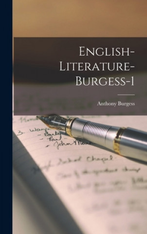 Kniha English-literature-burgess-1 Anthony Burgess