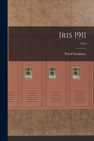 Knjiga Iris 1911; 1911 Ward Seminary (1865-1913)