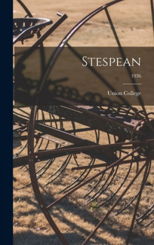 Βιβλίο Stespean; 1936 Union College