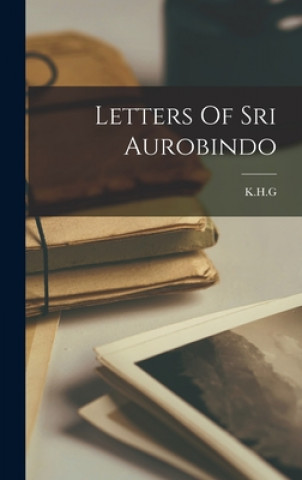 Libro Letters Of Sri Aurobindo K. H. G.