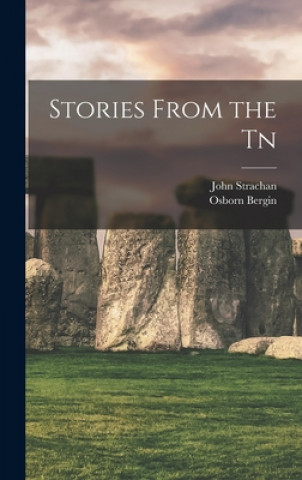 Książka Stories From the Tn John 1862-1907 Strachan