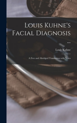Könyv Louis Kuhne's Facial Diagnosis ... Louis Kuhne