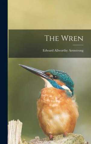 Knjiga The Wren Edward Allworthy Armstrong