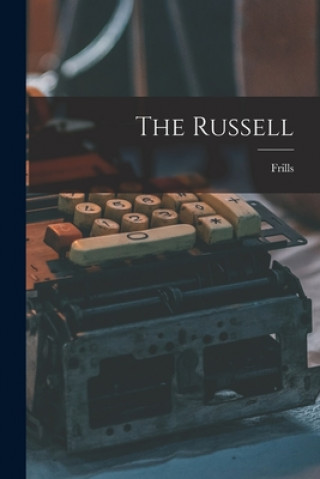 Knjiga The Russell [microform] Frills