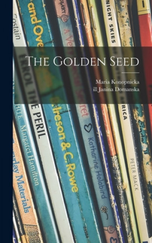 Buch The Golden Seed Maria 1842-1910 Konopnicka