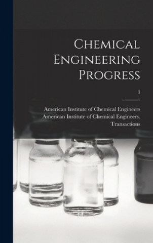 Książka Chemical Engineering Progress; 3 American Institute of Chemical Engine