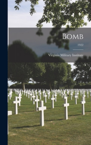 Książka Bomb; 1922 Virginia Military Institute
