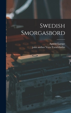 Knjiga Swedish Smorgasbord Agnete Lampe