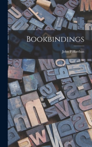 Knjiga Bookbindings John P. Harthan