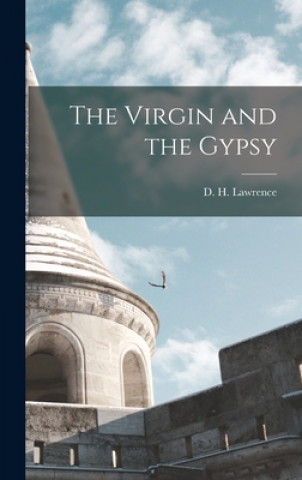 Könyv The Virgin and the Gypsy D. H. (David Herbert) 1885 Lawrence